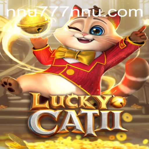 Exploring the World of LuckyCatII: A New Gaming Sensation